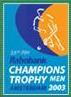 Men's Champions Trophy 2003